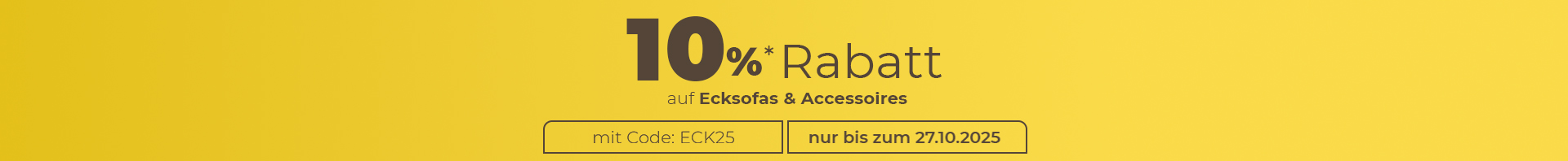 Aktionsbanner mit dem Hinweis 10% auf Ecksofas und Accessoires